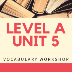 Vocabulary workshop level a answers unit 10