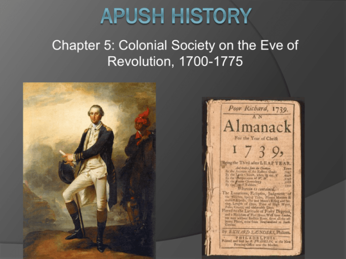 Chapter 5 colonial society on the eve of revolution